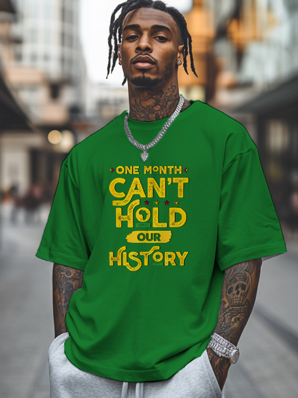 Men's One Month Can't Hold Our History Print Cotton Casual T-Shirt-Styleame