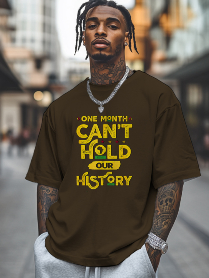 Men's One Month Can't Hold Our History Print Cotton Casual T-Shirt-Styleame