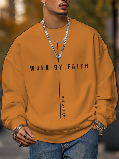 Men's Walk By Faith Not By Sight Print Cotton Casual Sweatshirt-Styleame