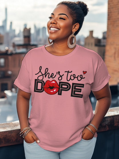 Women's She's Too Dope Print Cotton Casual T-Shirt-Styleame