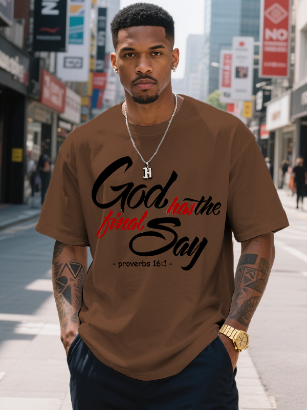 Men's God Has The Final Say Proverbs 16:1 Print Cotton Casual T-Shirt-Styleame