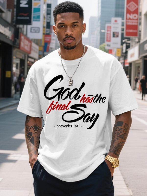 Men's God Has The Final Say Proverbs 16:1 Print Cotton Casual T-Shirt-Styleame
