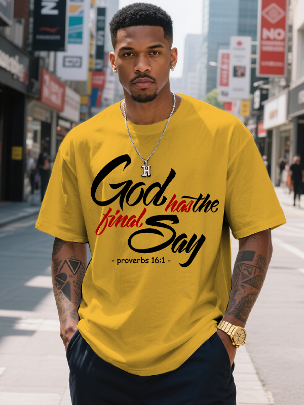 Men's God Has The Final Say Proverbs 16:1 Print Cotton Casual T-Shirt-Styleame