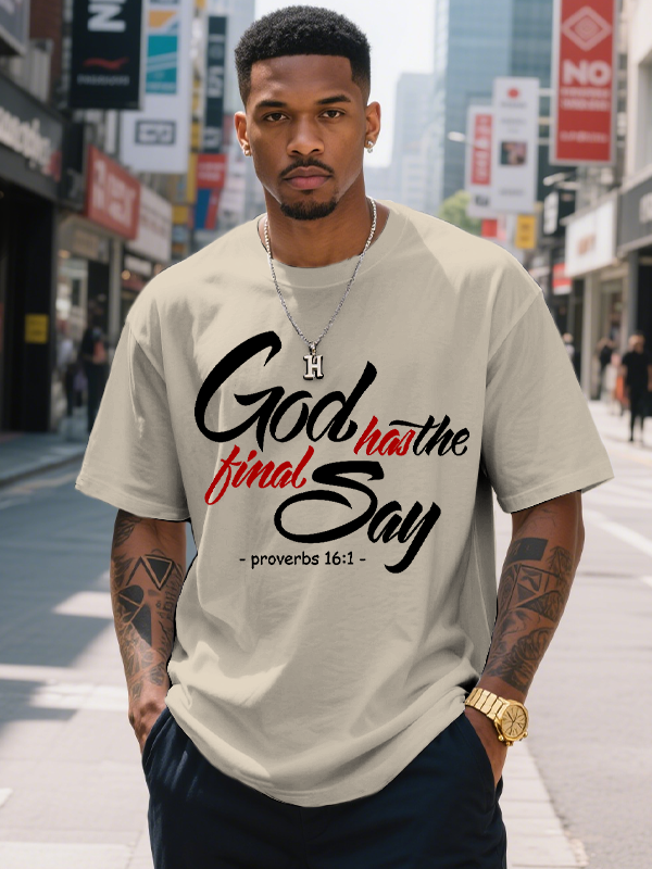 Men's God Has The Final Say Proverbs 16:1 Print Cotton Casual T-Shirt-Styleame