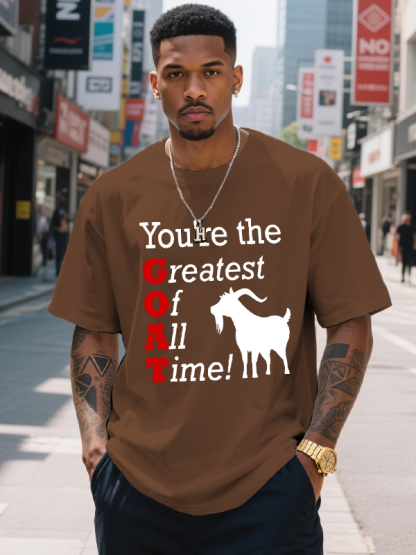 Men's You're The Greatest Of All Time Goat Print Cotton Casual T-Shirt-Styleame