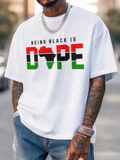 Men's Being Black Is Dope Africa Print Cotton Casual T-Shirt-Styleame