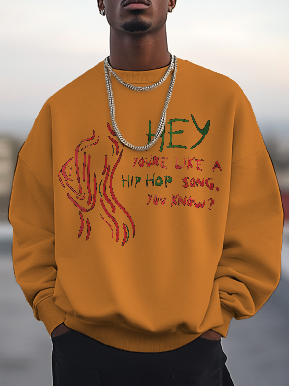 Men's Hey You're Like A Hip Hop Song You Know Art Print Cotton Casual Sweatshirt-Styleame