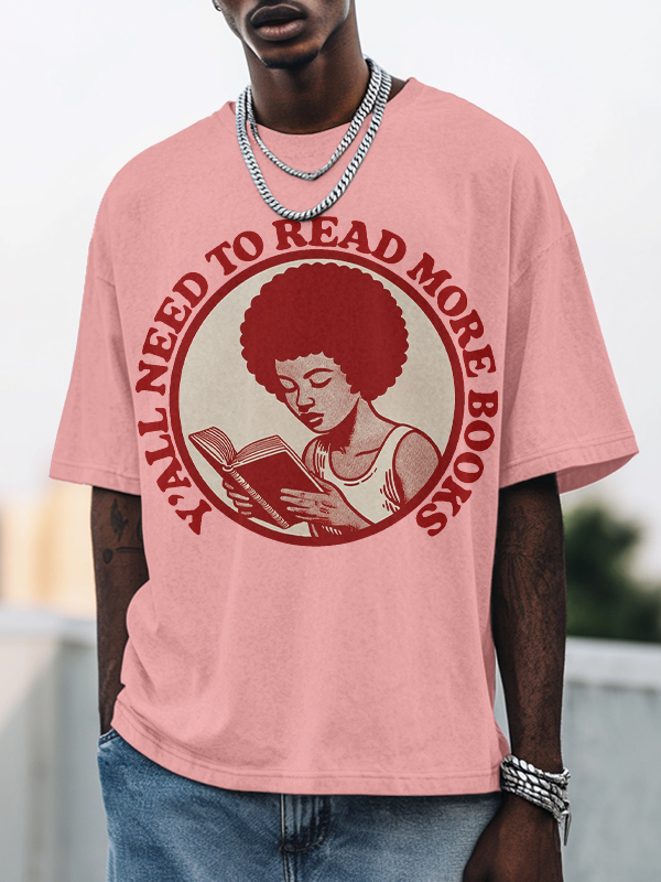 Men's Y'All Need To Read More Books Print Cotton Casual T-Shirt-Styleame