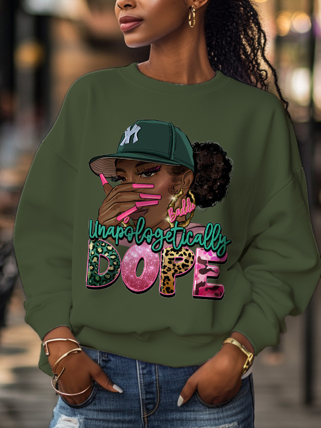 Women's Unapologetically Dope Print Cotton Long Sleeve T-Shirt Thin Sweatshirt-Styleame