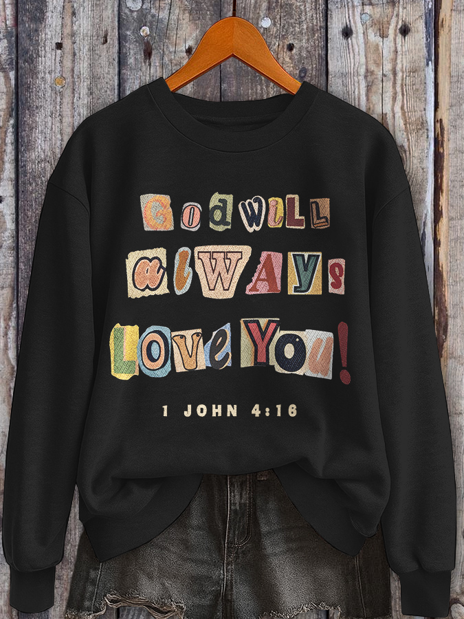 Women's God Will Always Love You Print Cotton Long Sleeve T-Shirt Thin Sweatshirt-Styleame