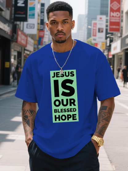 Men's Jesus Is Our Blessed Hope Print Cotton Casual T-Shirt-Styleame