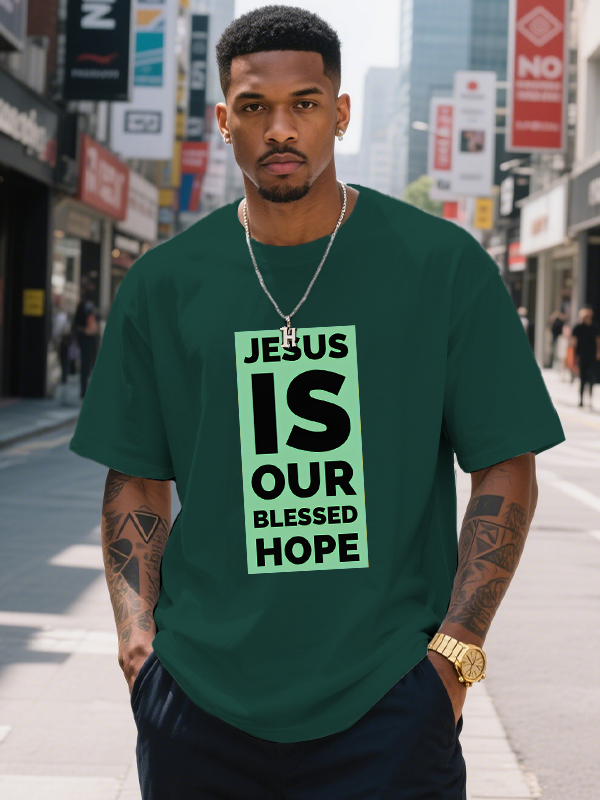 Men's Jesus Is Our Blessed Hope Print Cotton Casual T-Shirt-Styleame