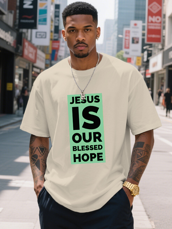 Men's Jesus Is Our Blessed Hope Print Cotton Casual T-Shirt-Styleame