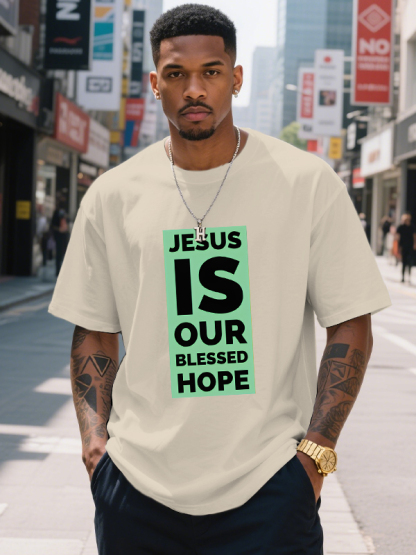 Men's Jesus Is Our Blessed Hope Print Cotton Casual T-Shirt-Styleame