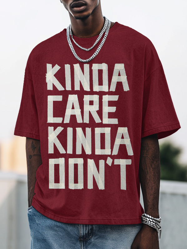 Men's Kinda Care Kinda Don't Print Cotton Casual T-Shirt-Styleame
