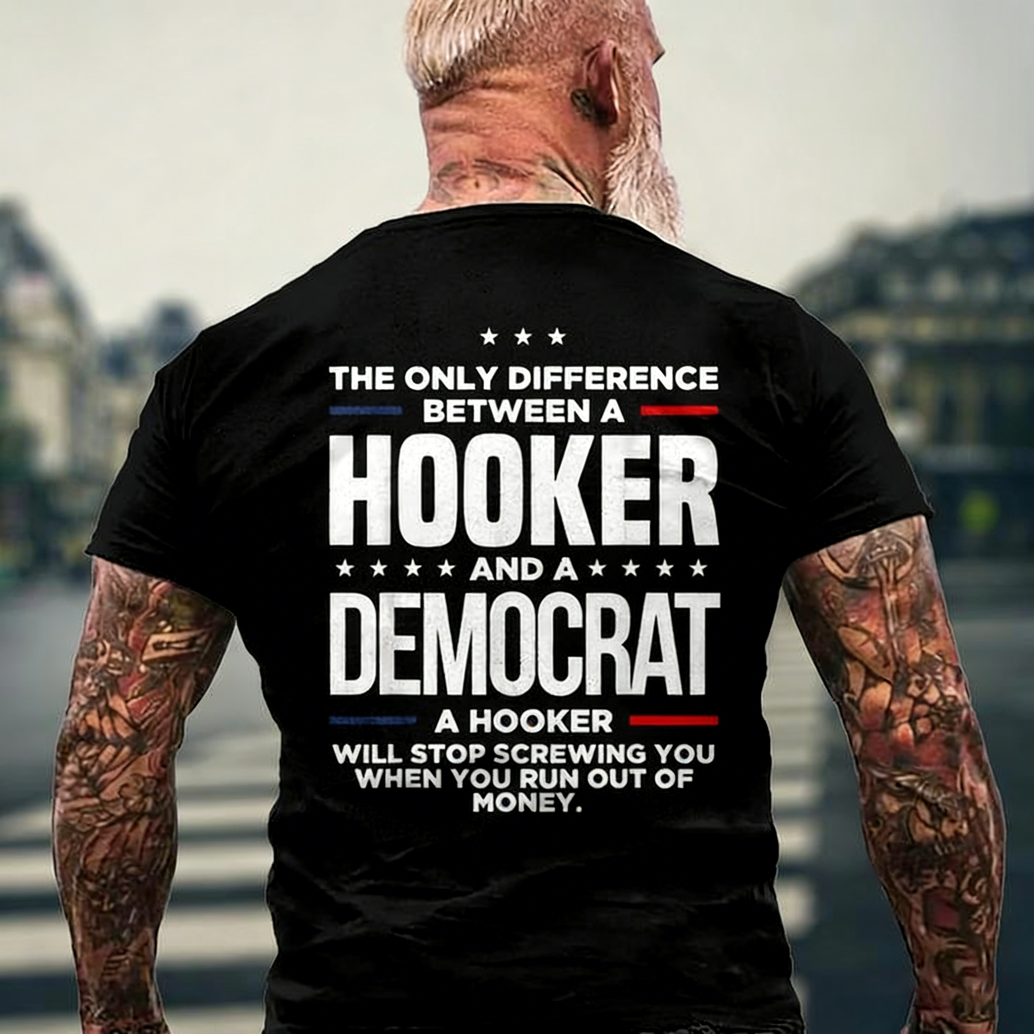 The Only Difference Between A Hooker And A Democrat Men's T-shirt 