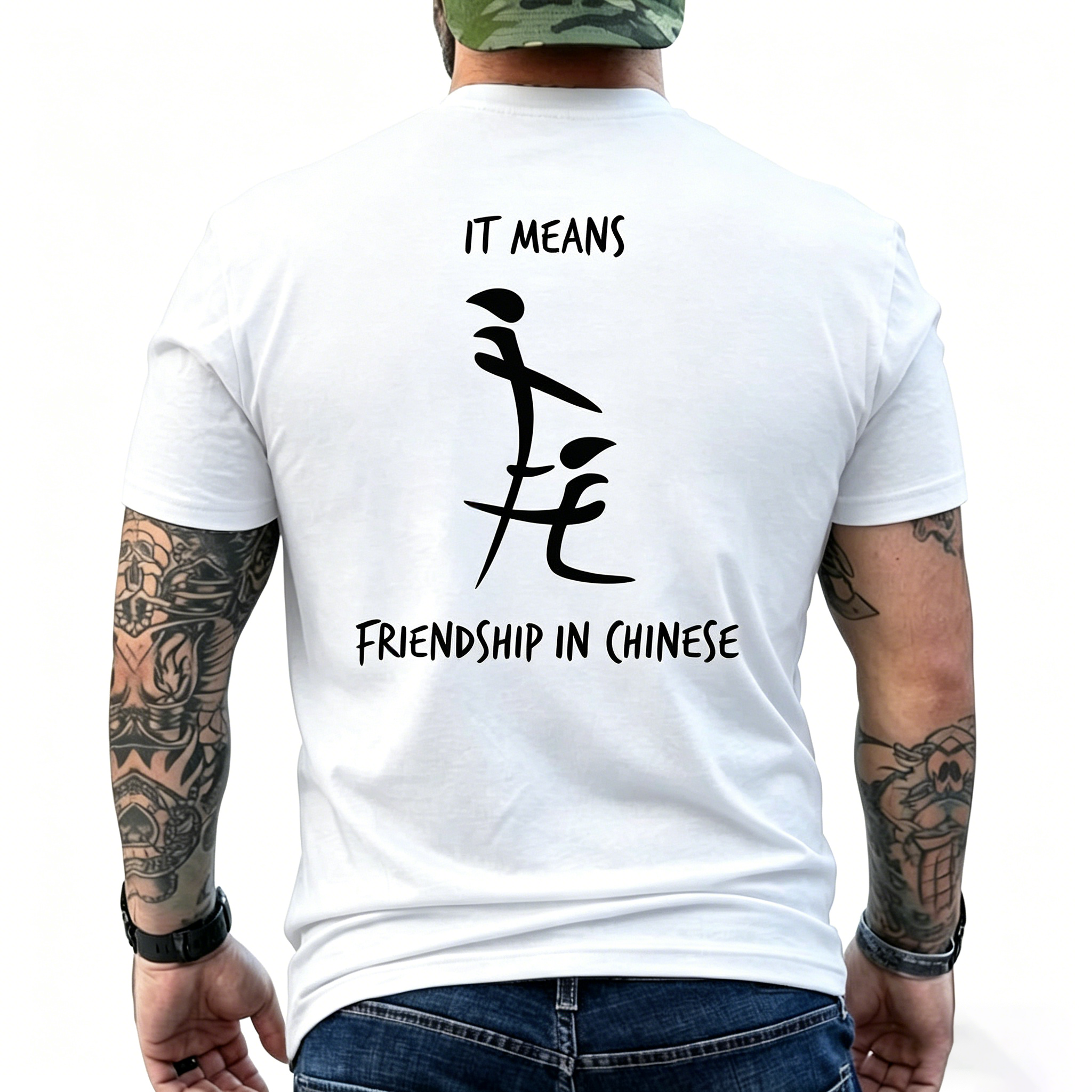 It Means Friendship In Chinese T-Shirt Tee Hoodie Sweatshirt Mens Back Print T-shirt