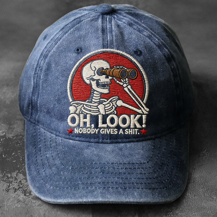 Oh Look Nobody Gives A Sh*t Embroidery Cap