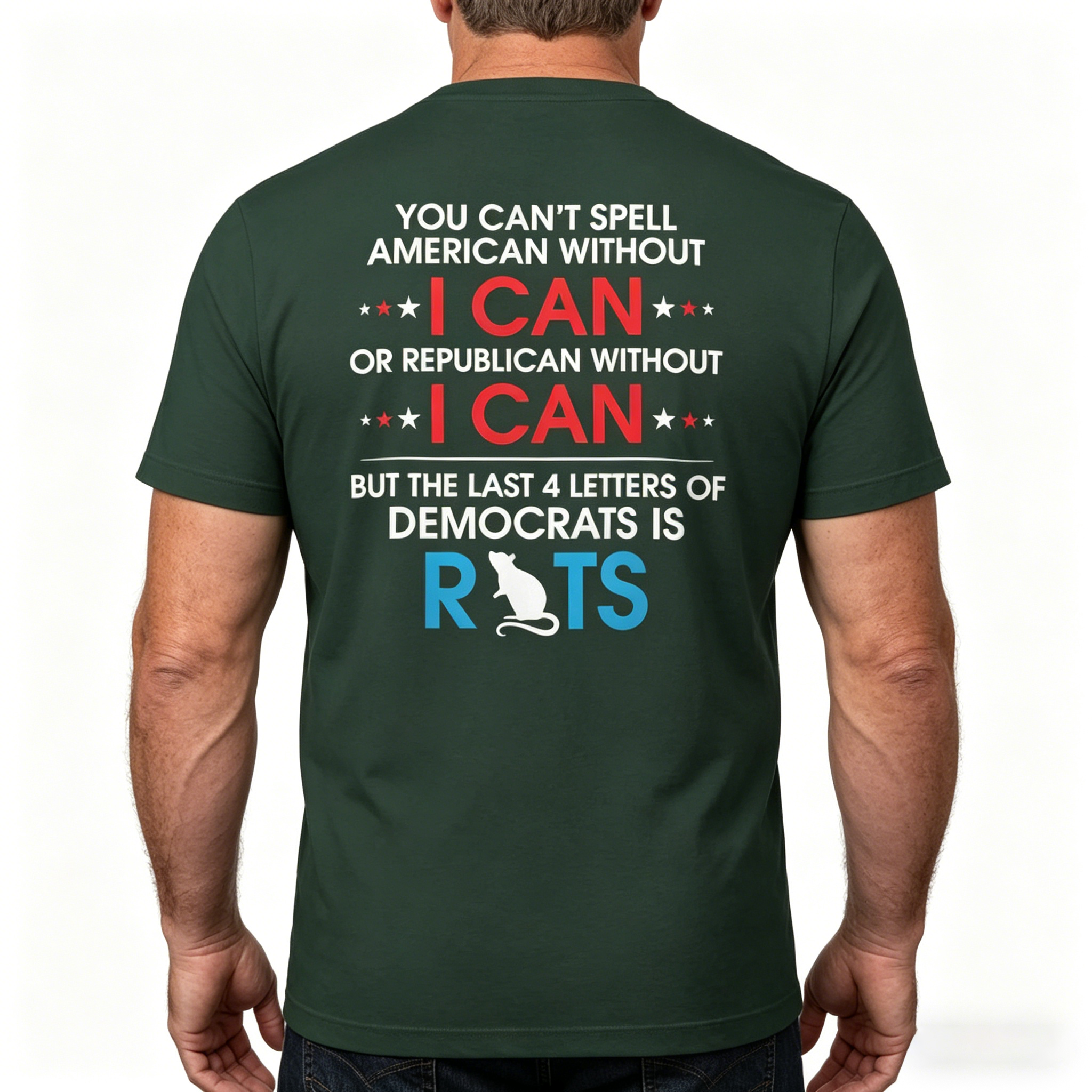 You Can't Spell American Without I Can Or Republican Rats T-Shirt