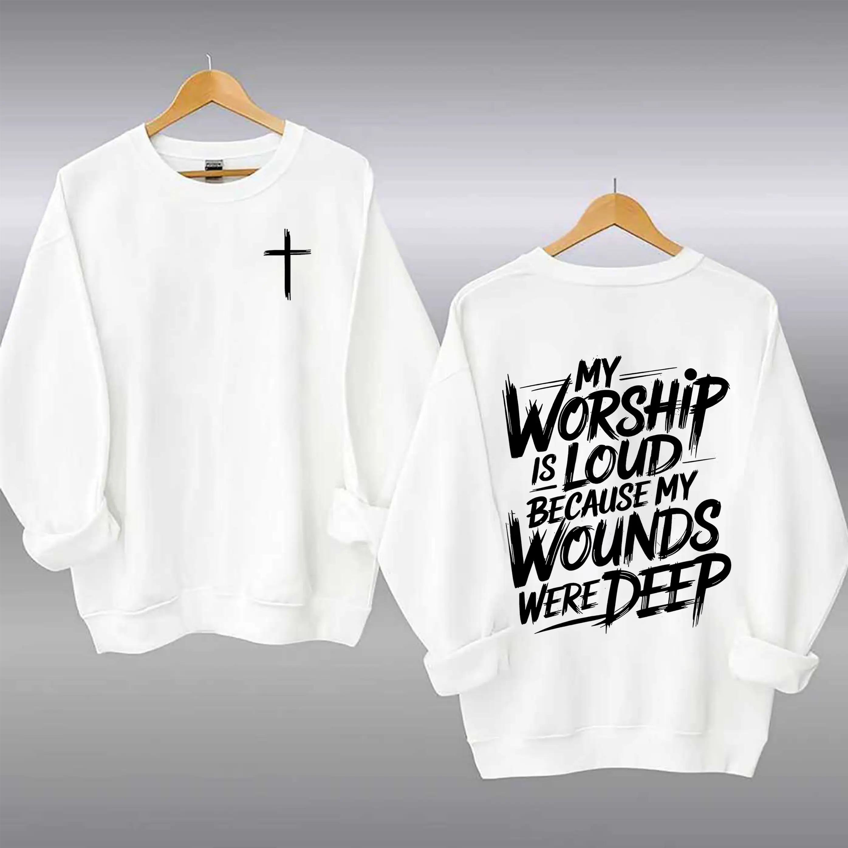 My Worship Is Loud Because My Wounds Were Deep Unisex Christian T-Shirt/Sweatshirt/Hoodie