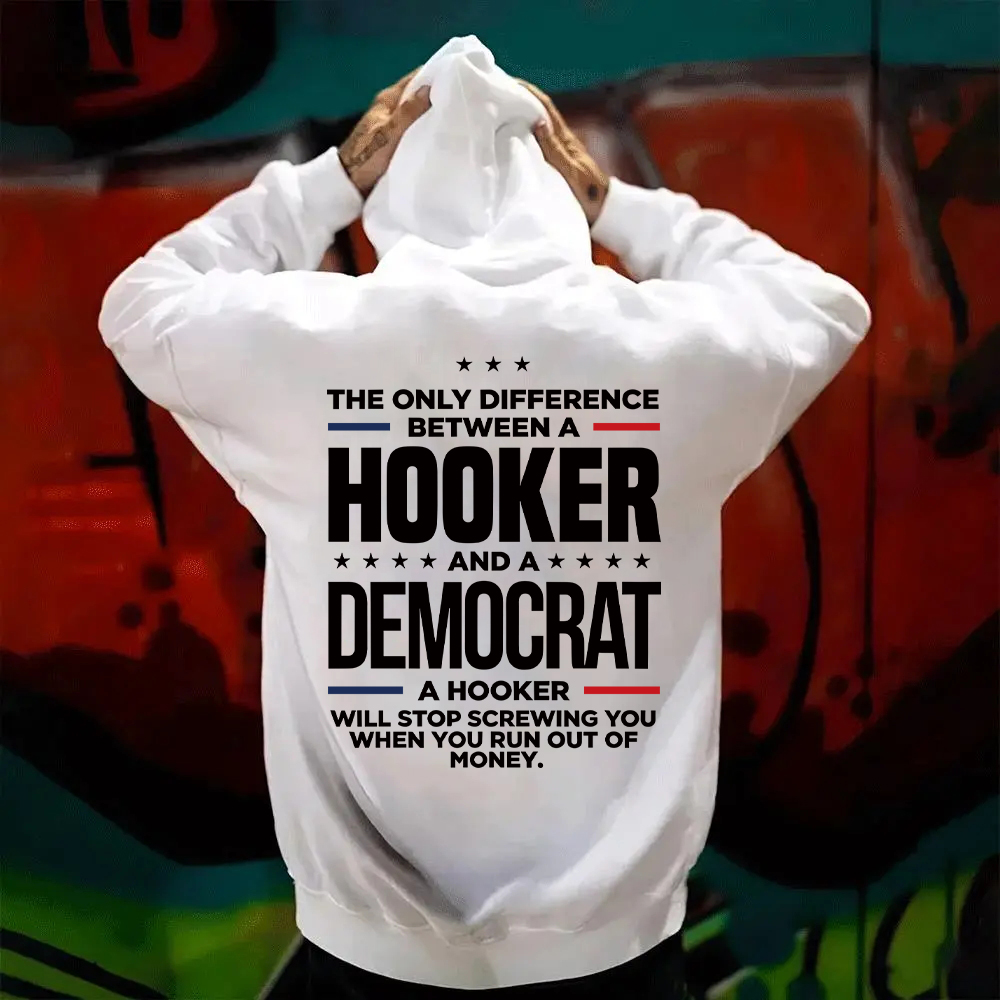 The Only Difference Between A Hooker And A Democrat Men's T-shirt 