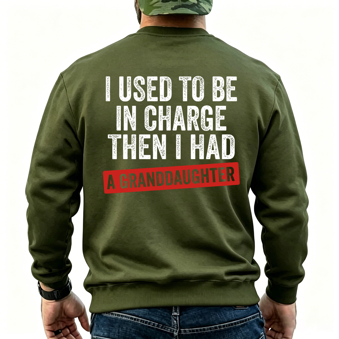 "I Used to Be in Charge Then I Had a Granddaughter" Funny Grandpa T-Shirt
