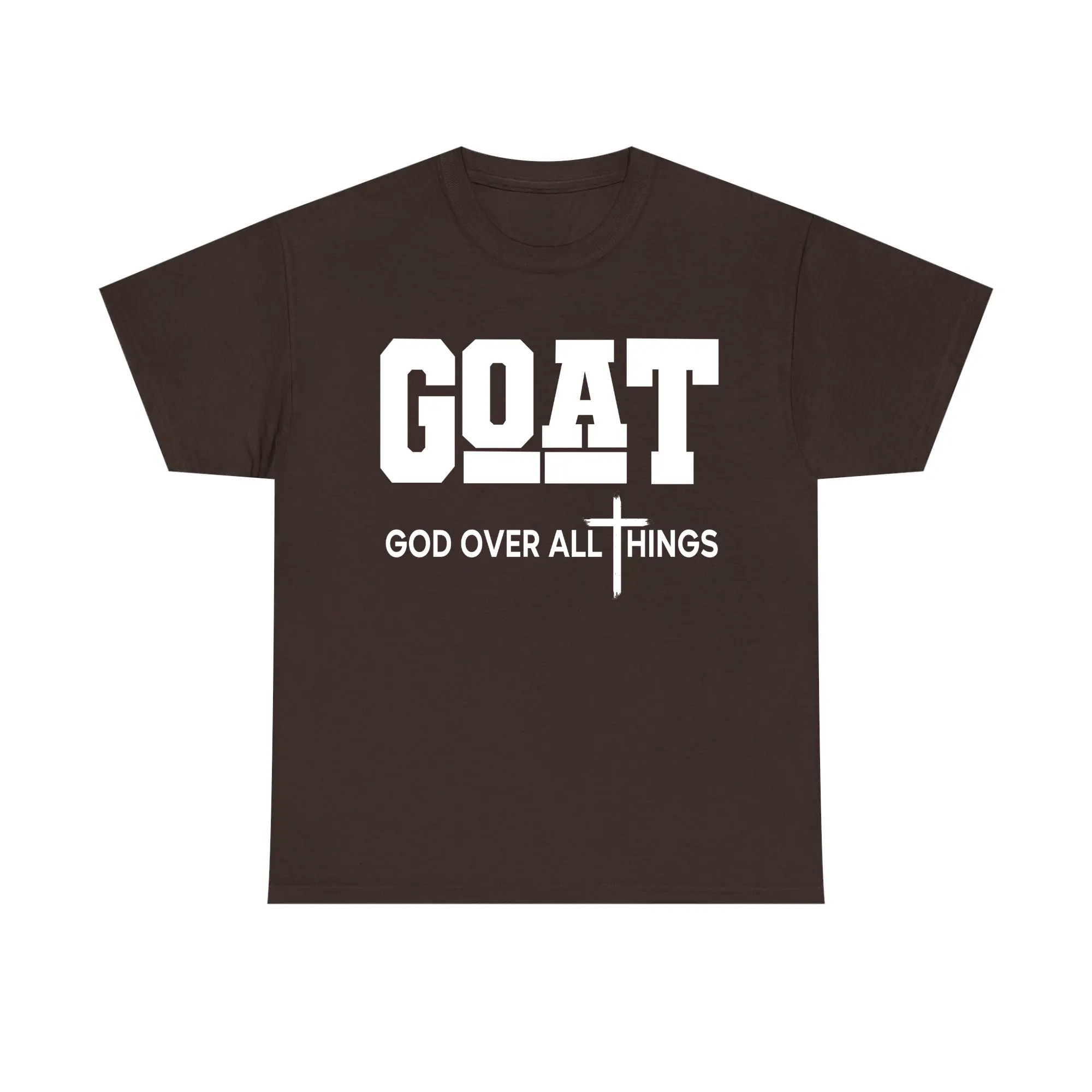 "GOAT - God Over All Things" Christian Faith T-Shirt