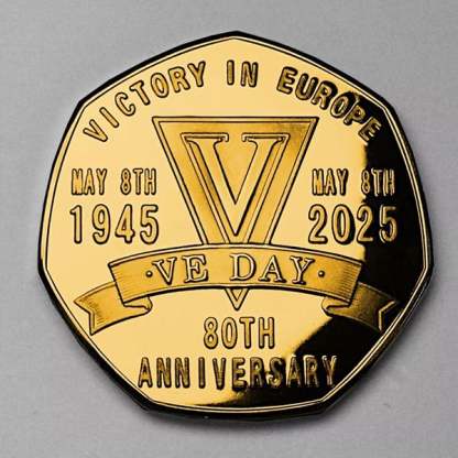 Limited Edition Release - VICTORY In EUROPE 80th Anniversary Commemorative Coin