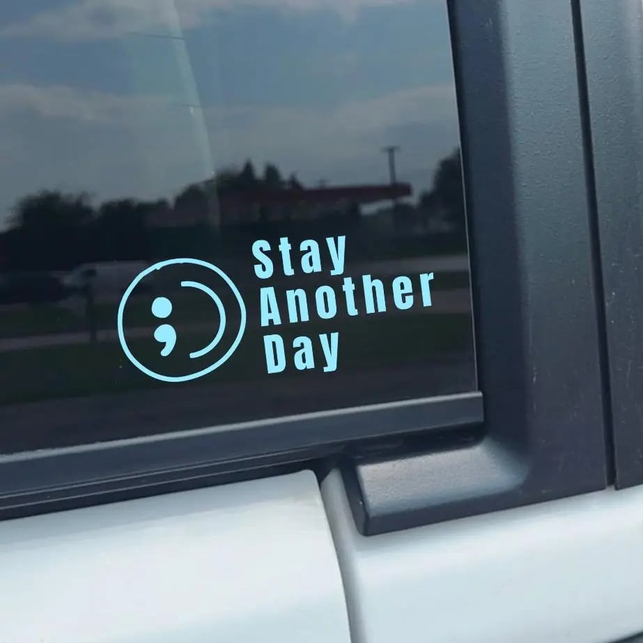 🔥Buy 1 Get 1 Free⏰ SAD Stay Another Day Mental Health Awareness Car Decal Permanent Sticker for Vehicle Windows 🎁Waterproof & No Residue