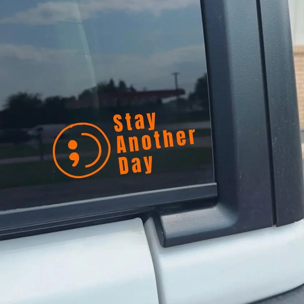🔥Buy 1 Get 1 Free⏰ SAD Stay Another Day Mental Health Awareness Car Decal Permanent Sticker for Vehicle Windows 🎁Waterproof & No Residue