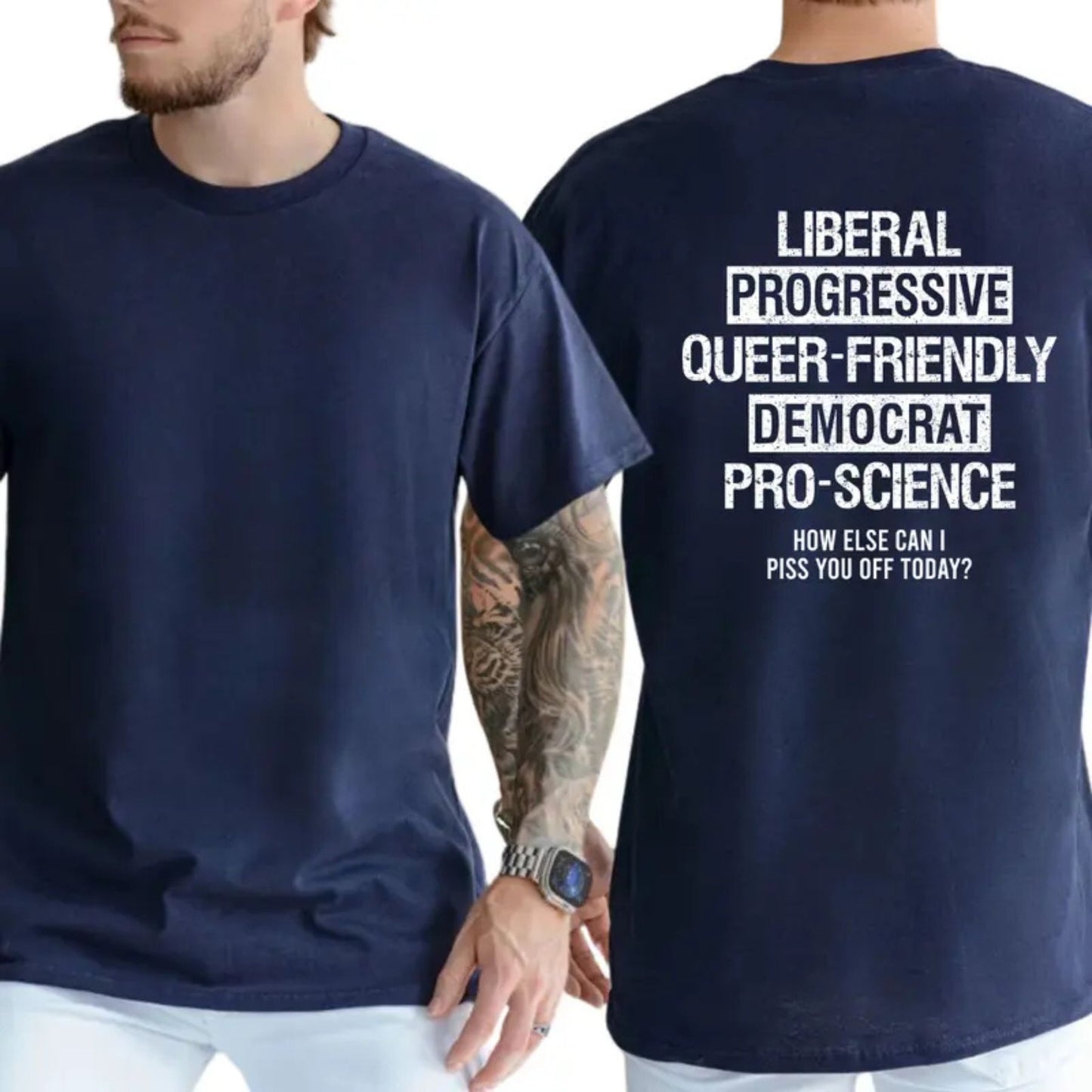 Liberal Progressive Queer Friendly Democrat Pro-science T-Shirt
