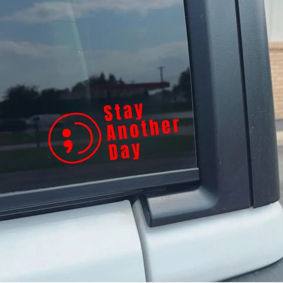 🔥Buy 1 Get 1 Free⏰ SAD Stay Another Day Mental Health Awareness Car Decal Permanent Sticker for Vehicle Windows 🎁Waterproof & No Residue