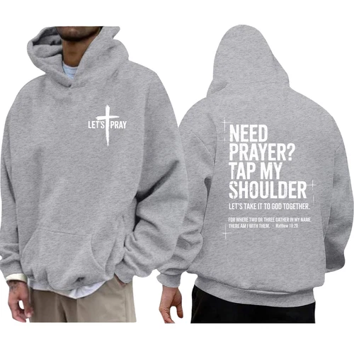 Need Prayer Hoodie - Tap My Shoulder Let’s Pray Christian Faith Hoodie