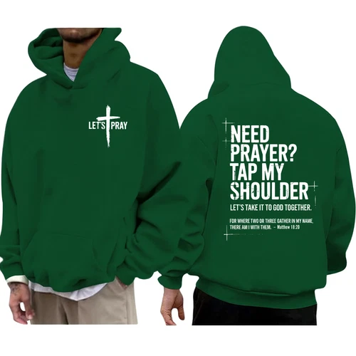 Need Prayer Hoodie - Tap My Shoulder Let’s Pray Christian Faith Hoodie