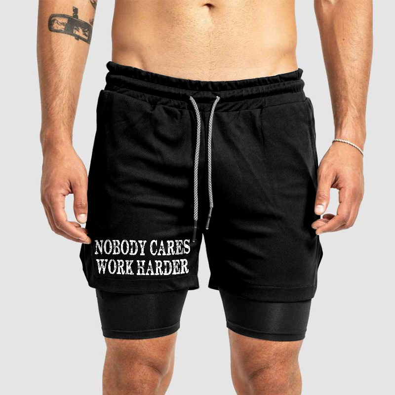 Nobody Cares Work Harder Printed Men's Shorts