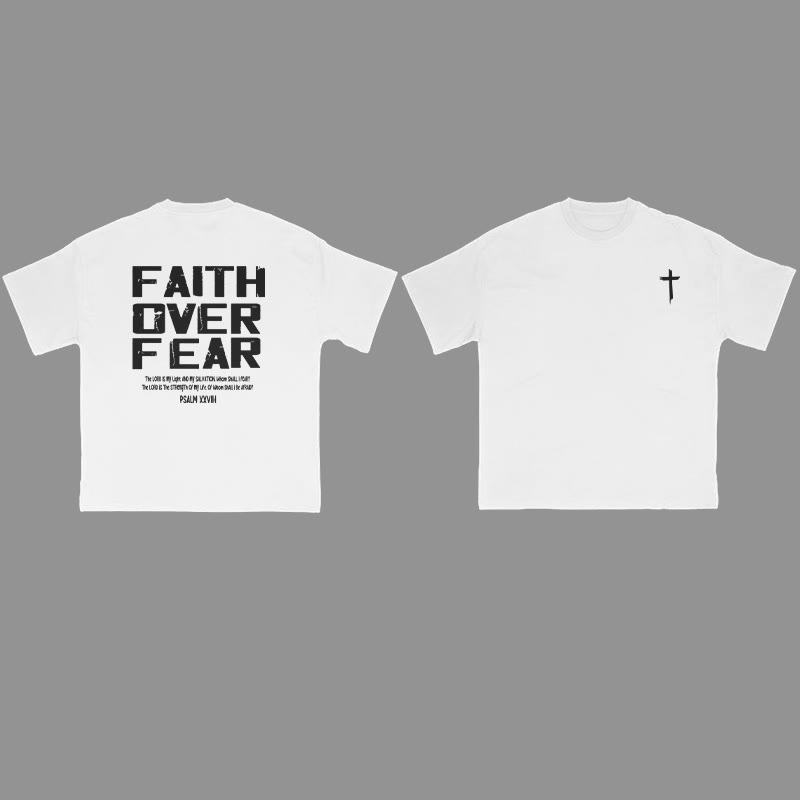100% Cotton Faith Over Fear Print T-shirt