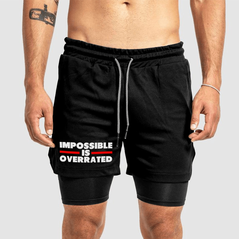 Impossible Is Overrated Printed Men's Shorts
