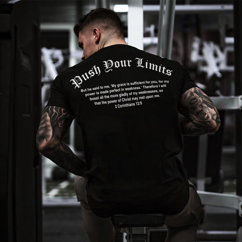 100% Cotton Push Your Limits 2 Corinthians 12:9 Print T-shirt