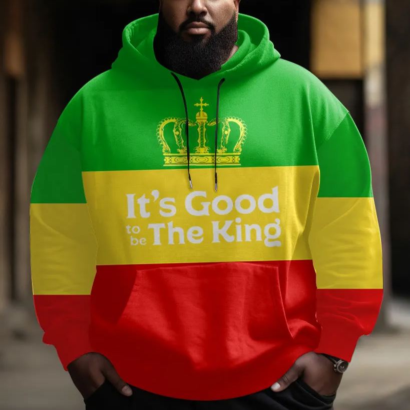 Men's Plus Size Reggae It's Good To Be The King Art Print Hoodie