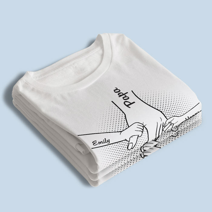 Hand in Hand, I Will Always Protect You All - Family Personalized Custom Unisex T-Shirt - Father's Day Gifts For Dad, Grandpa