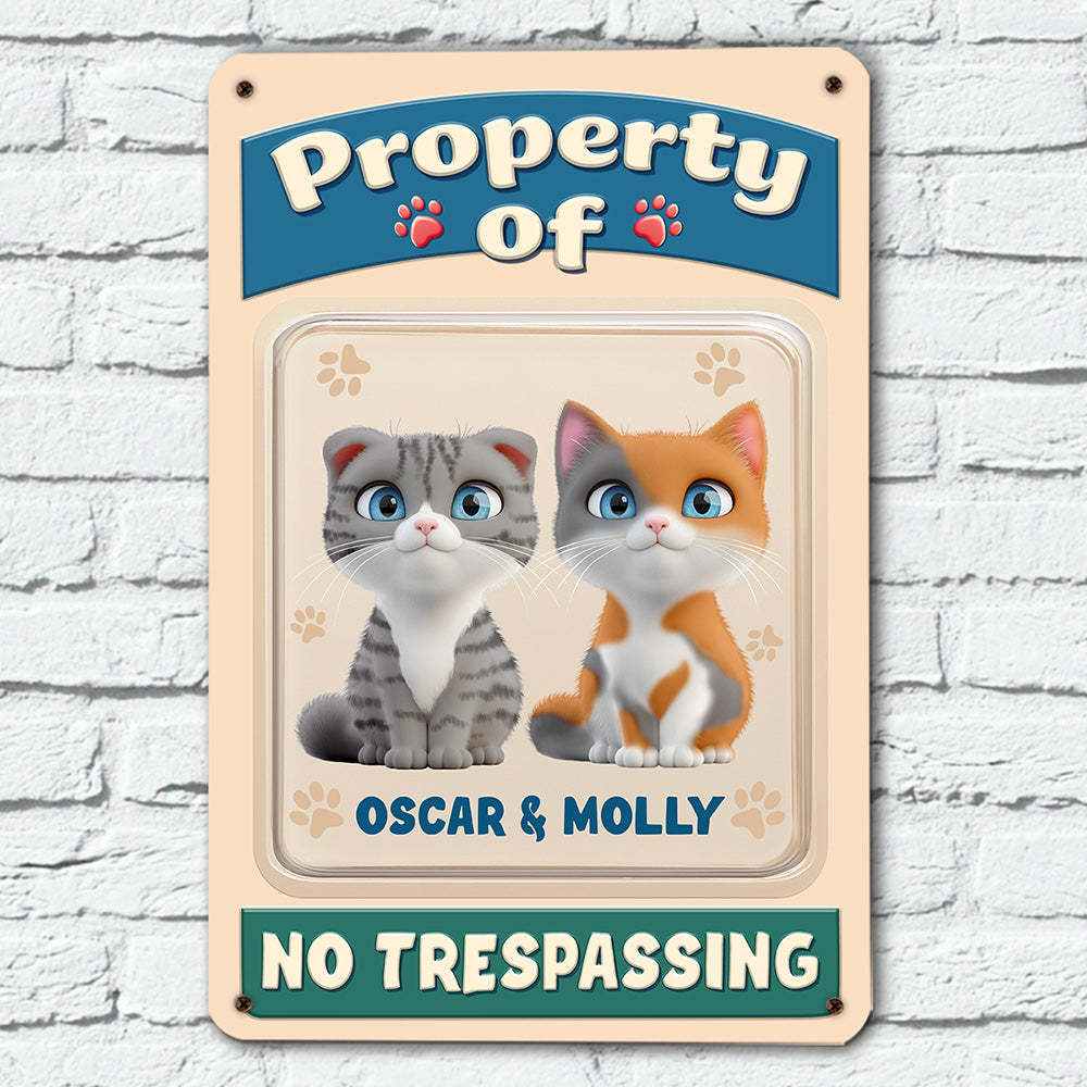 This Is My Property -  3D Effect Metal Sign
