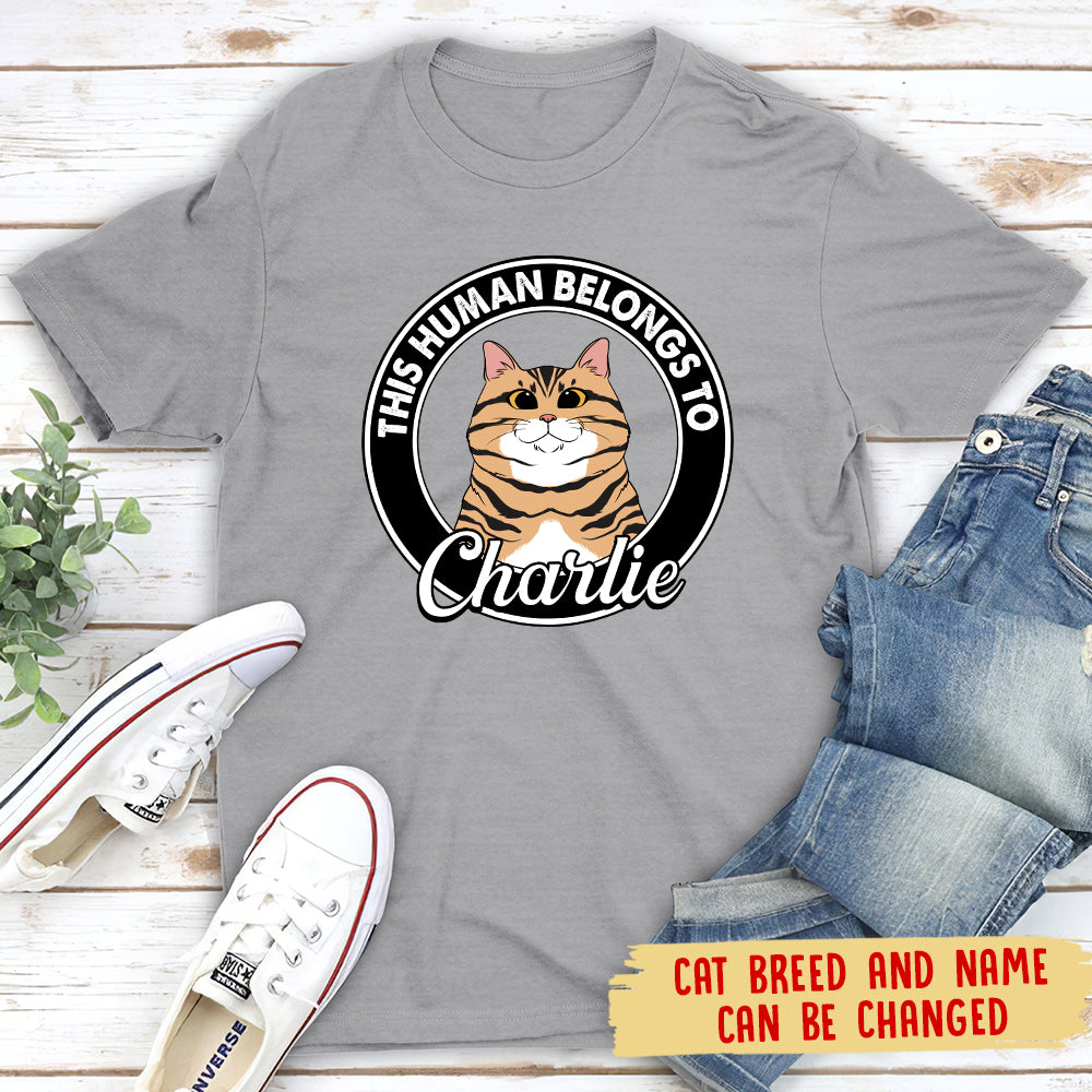 Human Belongs Cat - Unisex T-shirt