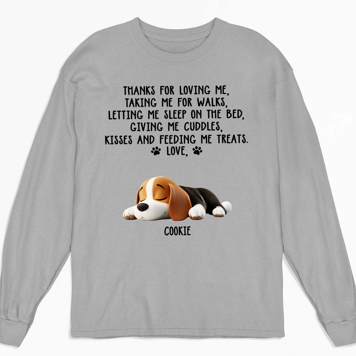 Thank You For Loving Me -  Long Sleeve T-Shirt