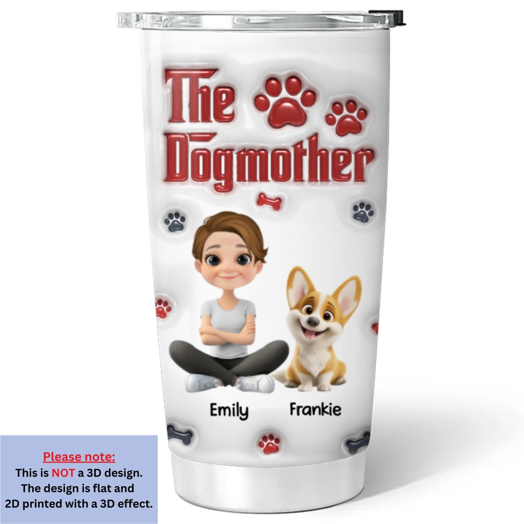 Cool Dog Mother -  3D Inflated Effect Tumbler