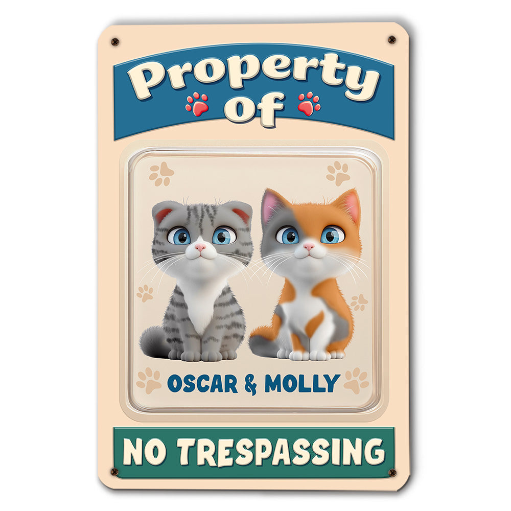 This Is My Property -  3D Effect Metal Sign