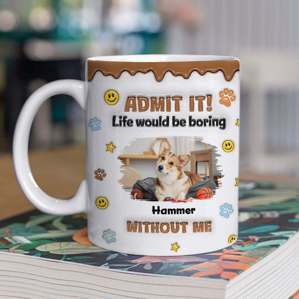 Dog Mom Dad Life Must Have Us Photo -  3D Inflated Effect Mug