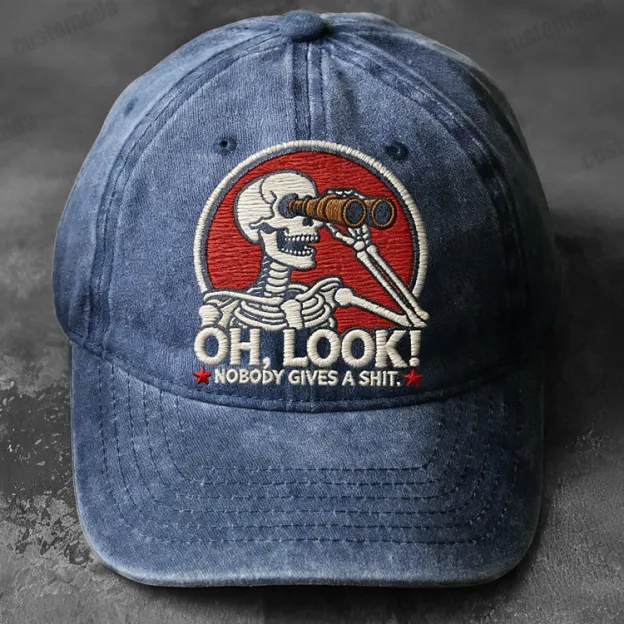 Oh Look Nobody Gives A Sh*t Embroidery Cap
