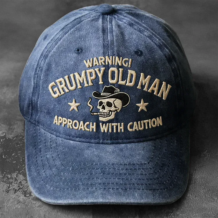 Warning Grumpy Old Man Embroidery Cap