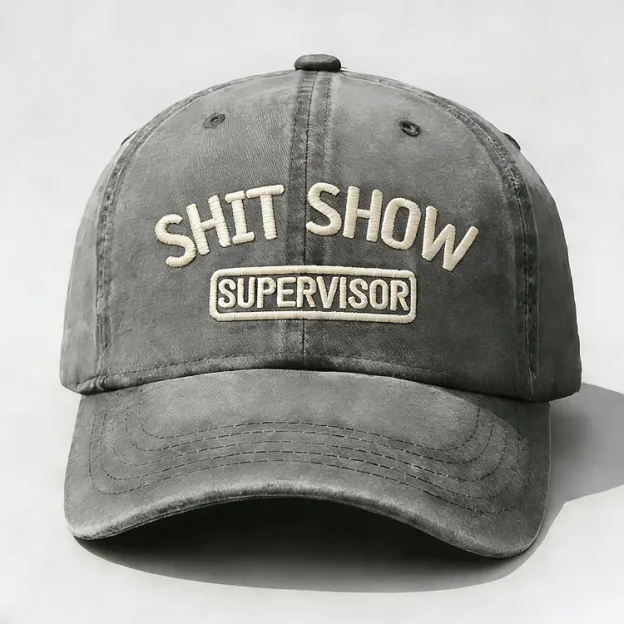 Shit Show Supervisor Embroidery Cap