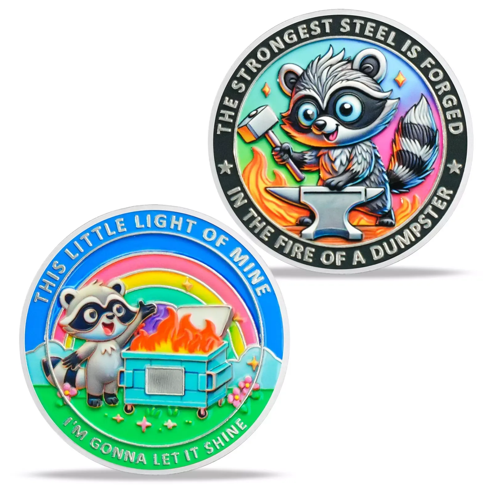 Inspirational Dumpster Fire Raccoon Coin-Resilience &Hope-Gift for Keep Going